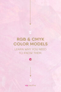 RGB & CMYK COLOR MODELS