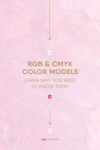 RGB & CMYK COLOR MODELS